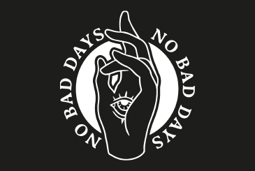 No Bad Days